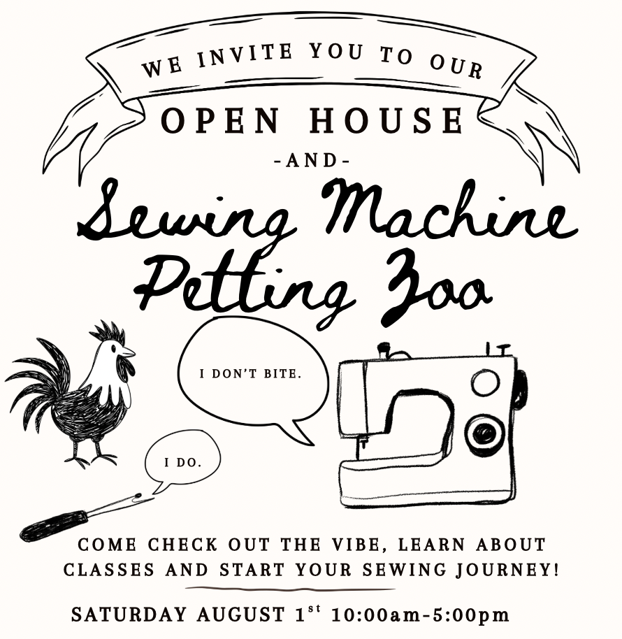 Open House and Sewing Machine Petting Zoo